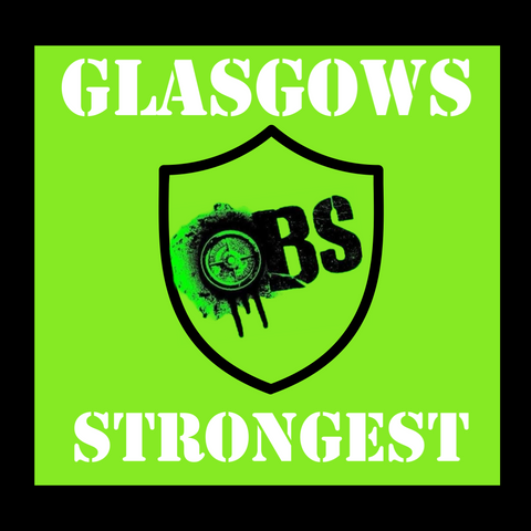 Glasgows Strongest . .